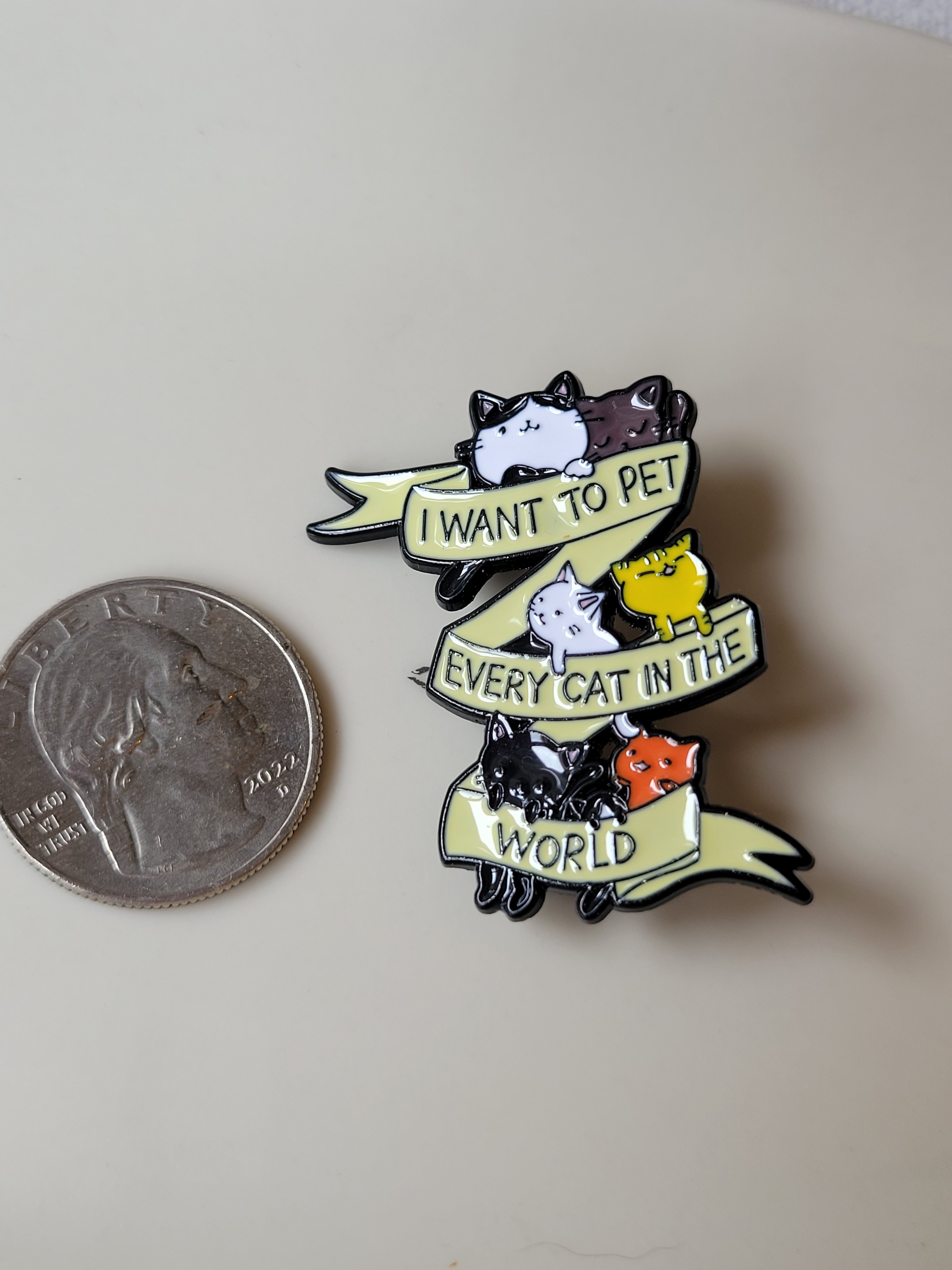2/$15 Cat Enamel Pin - I Want To Pet Every Cat In The World